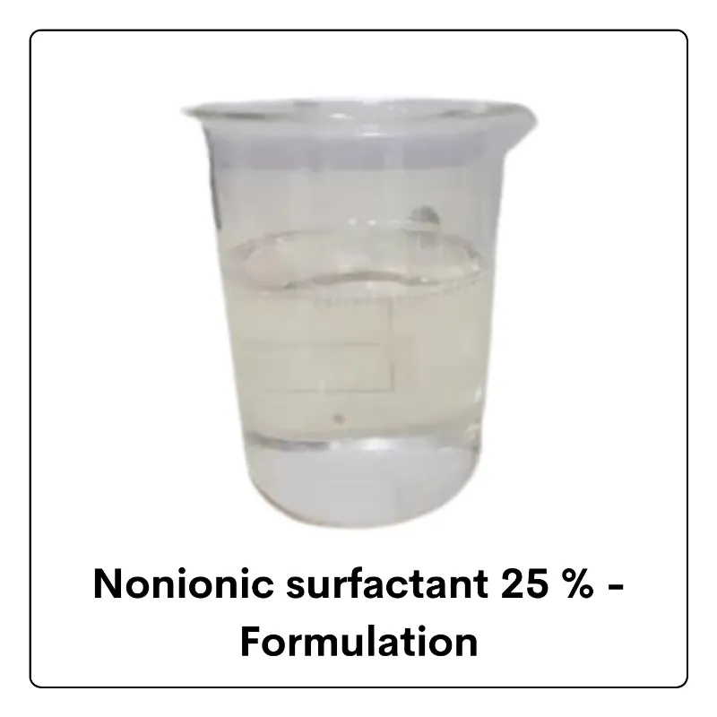 Nonionic surfactant 25%